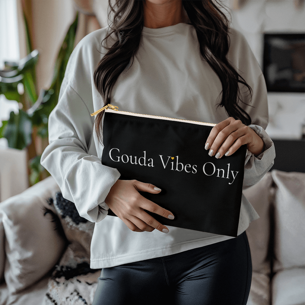 Gouda Vibes Only | Large Fabric Zippered Pouch