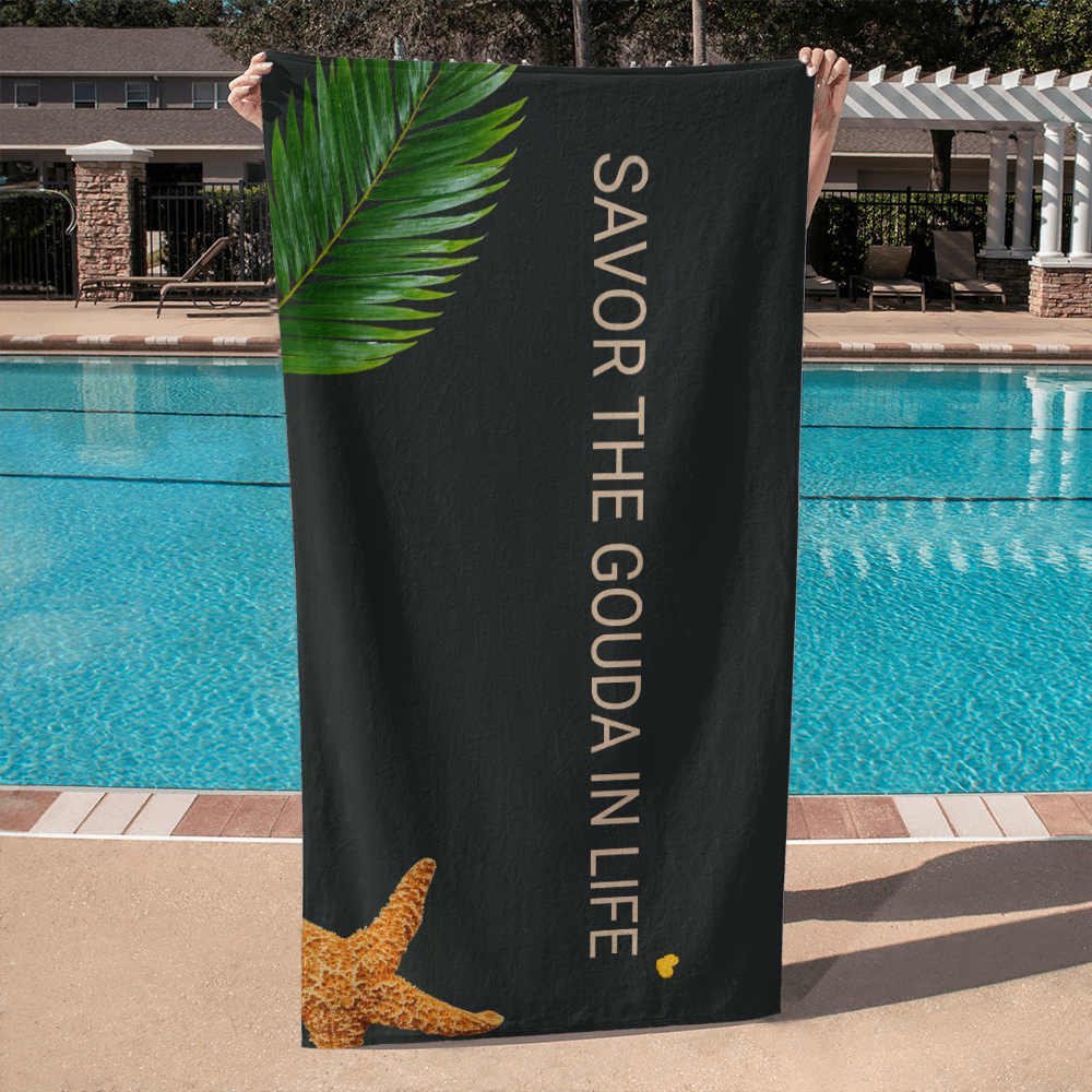 Savor The Gouda In Life | Summer Lounge Towel