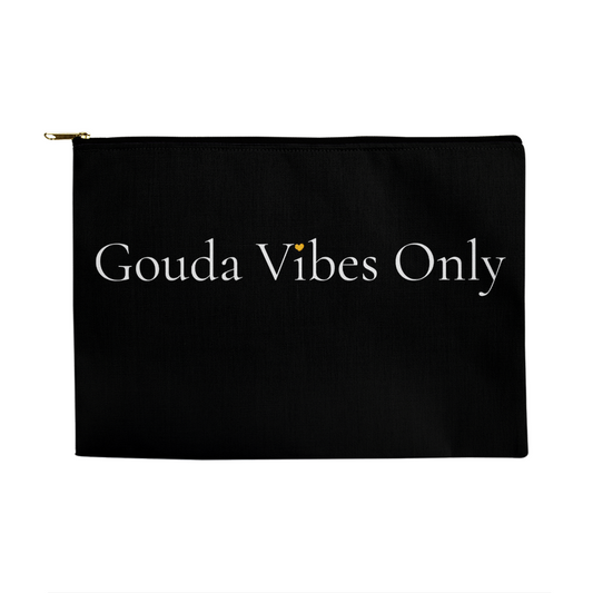 Gouda Vibes Only | Large Fabric Zippered Pouch