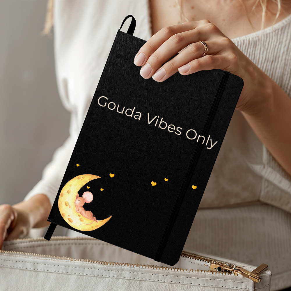 Gouda Vibes Only Journal